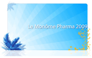 le monome pharma 2009